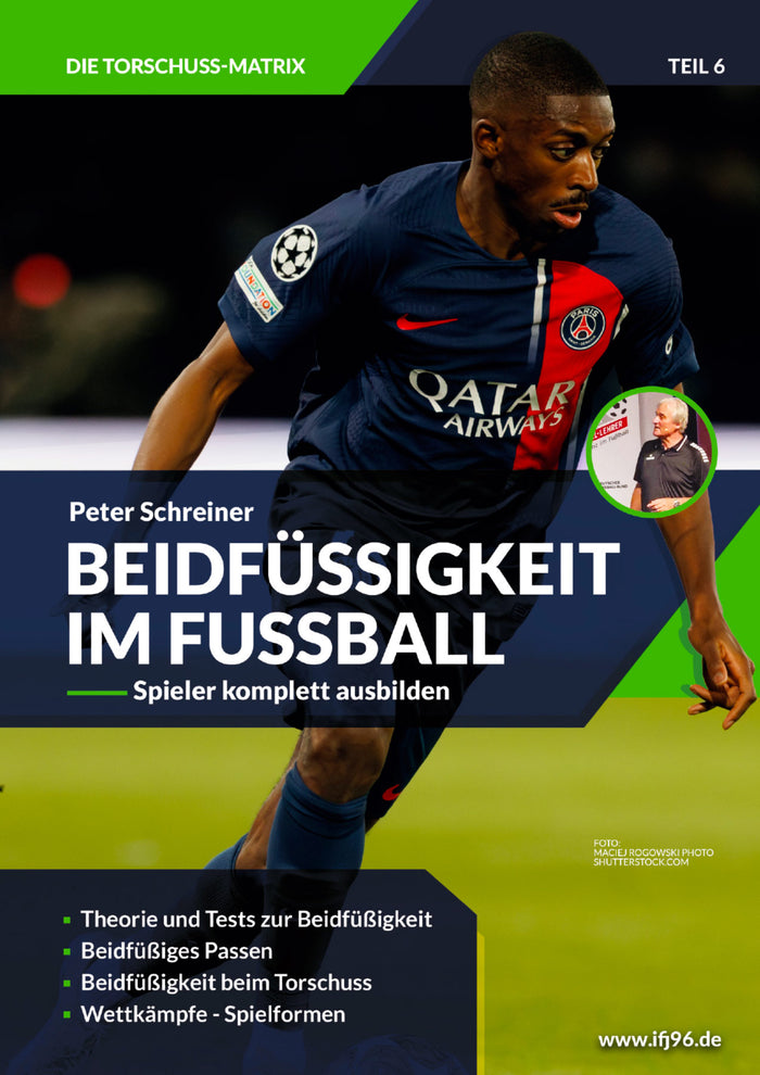Beidfüßigkeit im Fußball